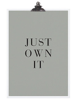 Постер "JUST OWN IT"